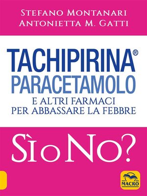 cover image of Tachipirina Paracetamolo e altri farmaci per abbassare la febbre